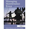 KNYGA James T Reason Managing Maintenance Error