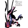 KNYGA James Tynion Iv Art of Something is Killing the Children