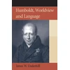 KNYGA James W Underhill Humboldt, Worldview and Language
