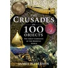 KNYGA James Waterson Crusades in 100 Objects