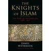 KNYGA James Waterson Knights of Islam