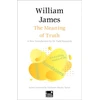 KNYGA William James The Meaning of Truth (Concise Edition)