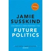 KNYGA Jamie Susskind Future Politics