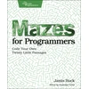 KNYGA Jamis Buck Mazes for Programmers