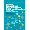 KNYGA Jan Horwath Making Connections with Vulnerable Children and Families