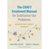 KNYGA Jane Ellen Smith CRAFT Treatment Manual for Substance Use Problems