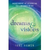 KNYGA Jane Hamon Dreams and Visions – Understanding and Interpreting God`s Messages to You