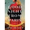 KNYGA Jane Healey Goodnight from Paris