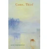 KNYGA Jane Hirshfield Come, Thief