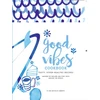 KNYGA Jane Lamberth Good Vibes Cookbook