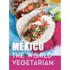 KNYGA Jane Mason Mexico: The World Vegetarian