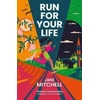 KNYGA Jane Mitchell Run For Your Life