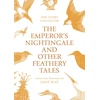 KNYGA Jane Ray Emperor's Nightingale and Other Feathery Tales