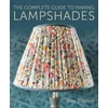 KNYGA Jane Warren Complete Guide to Making Lampshades
