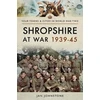 KNYGA Janet Johnstone Shropshire at War 1939-45