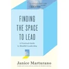 KNYGA Janice Marturano Finding the Space to Lead