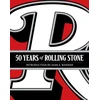 KNYGA Jann Wenner 50 Years of Rolling Stone: The Music, Politics and People that Changed Our Culture
