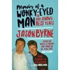KNYGA Jason Byrne Memoirs of a Wonky-Eyed Man
