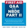 KNYGA Jason E Portnof First Aid Q&A for the NBDE Part II