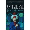 KNYGA Jason Goodwin Evil Eye