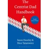 KNYGA Jason Hazeley Centrist Dad Handbook