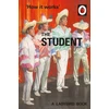 KNYGA Jason Hazeley How it Works: The Student
