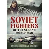 KNYGA Jason Moore Fighters of the Second World War