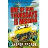 KNYGA Jasper Fforde One of our Thursdays is Missing