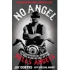 KNYGA Jay Dobyns No Angel, My Undercover Journey to the Dark Heart of the Hells Angels