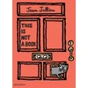 KNYGA Jean Jullien This Is Not A Book