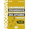KNYGA Jean Luc Penfornis Grammaire progressive du francais des affaires - Niveau intermediaire (A2/B1) - Corriges