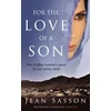 KNYGA Jean P Sasson For the Love of a Son