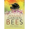 KNYGA Jean Vernon Secret Lives of Garden Bees