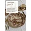 KNYGA Jeanne Morgan Zarucchi Material Culture of Tableware