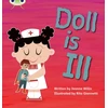 KNYGA Jeanne Willis Bug Club Phonics - Phase 2 Unit 5: Doll is Ill