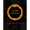 KNYGA Jeannine Hall Gailey Flare, Corona