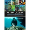 KNYGA Jeff Goodman Action Camera Underwater Video Basics