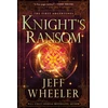 KNYGA Jeff Wheeler Knight's Ransom