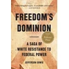 KNYGA Jefferson Cowie Freedom's Dominion (Winner of the Pulitzer Prize)