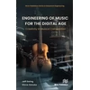 KNYGA Jeffrey Ewing Engineering of Music for the Digital Age