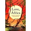 KNYGA Jeffrey Gettleman Love, Africa