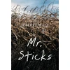 KNYGA Jeffrey Hale Mr. Sticks