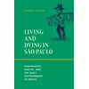 KNYGA Jeffrey Lesser Living and Dying in Sao Paulo