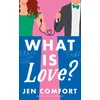KNYGA Jen Comfort What Is Love?