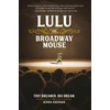 KNYGA Jenna Gavigan Lulu the Broadway Mouse