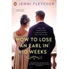 KNYGA Jenni Fletcher How to Lose an Earl in Ten Weeks
