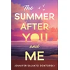 KNYGA Jennifer Doktorski The Summer After You and Me