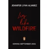 KNYGA Jennifer Lynn Alvarez Lies Like Wildfire