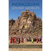 KNYGA Jennifer Post Mongolian Sound Worlds