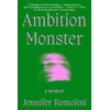 KNYGA Jennifer Romolini Ambition Monster